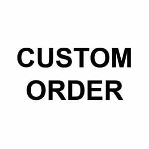 Custom order don’t buy